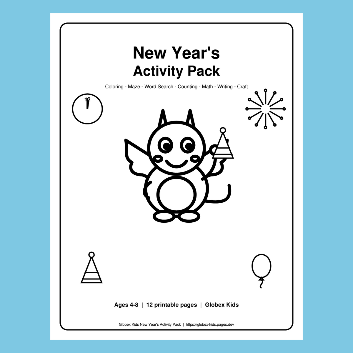 Globex Kids New Year's Activity Pack | Ages 4-8 | Coloring, Maze, Math